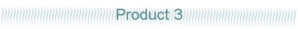 Product 3